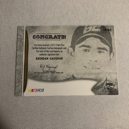 2011 Press Pass Fanfare Autograph Brendan Gaughan Signed Signature Auto NASCAR