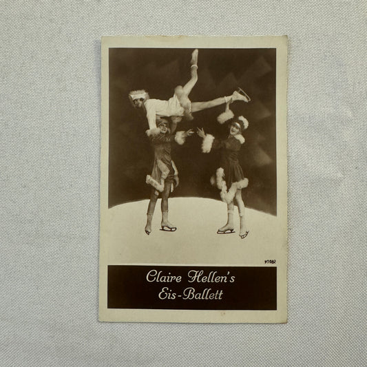 Vintage Ice Skating Dancing Ice Ballet Claire Hellen Circus Performer Postcard