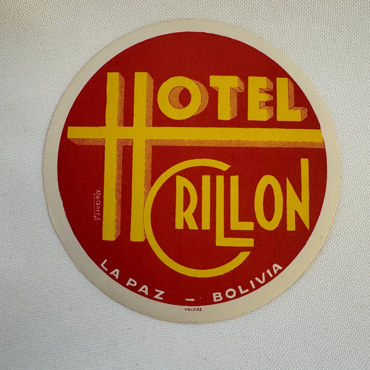 Vintage Travel Luggage Label Hotel Crillon La Paz Bolivia