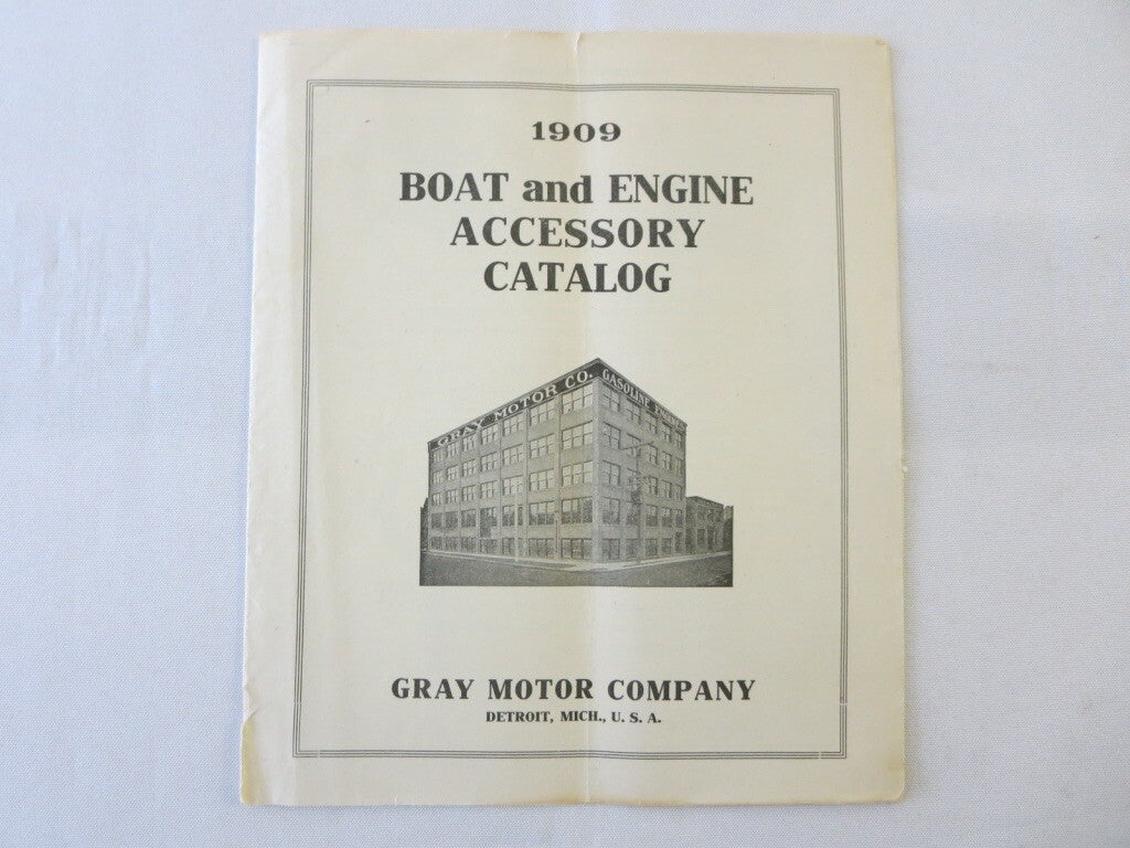 1909 Gray Motor Company Boat & Engine Accessory Sales Brochure Catalog 