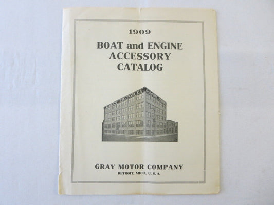 1909 Gray Motor Company Boat & Engine Accessory Sales Brochure Catalog 