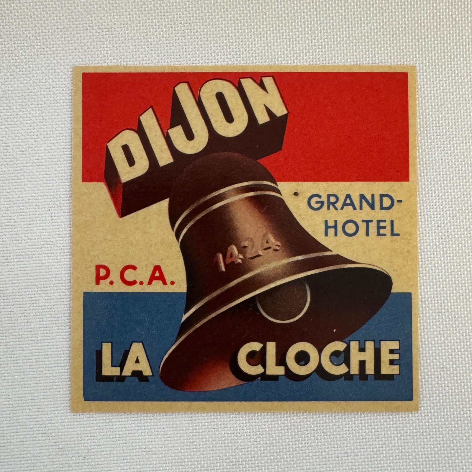 Vintage Travel Luggage Label Grand Hotel La Cloche Dijon France French  Bell