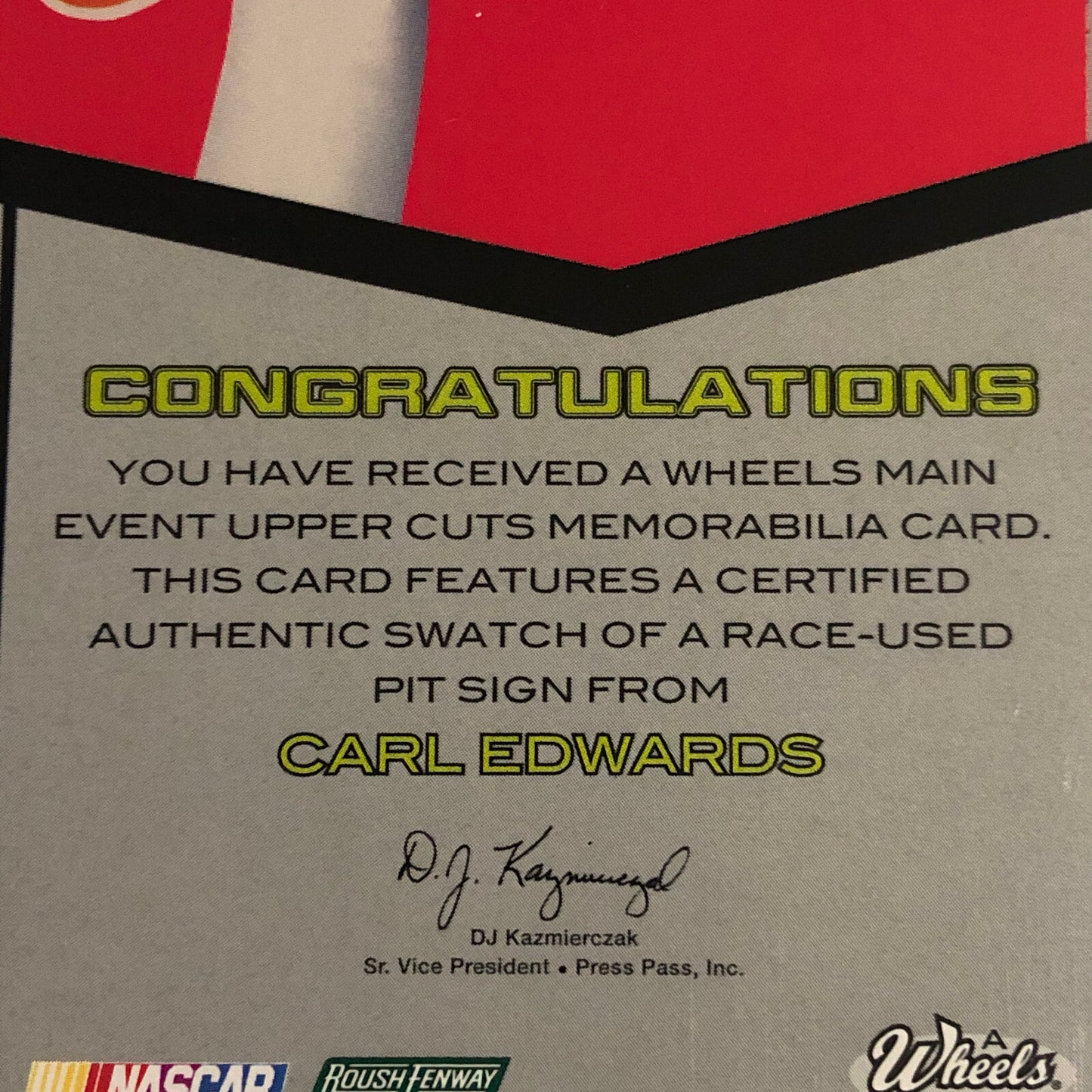 2010 Wheels Uppercuts Carl Edwards Pit Sign Relic Card /75 NASCAR