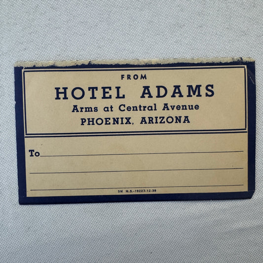 Vintage Hotel Travel Luggage Label Hotel Adams Phoenix Arizona AZ