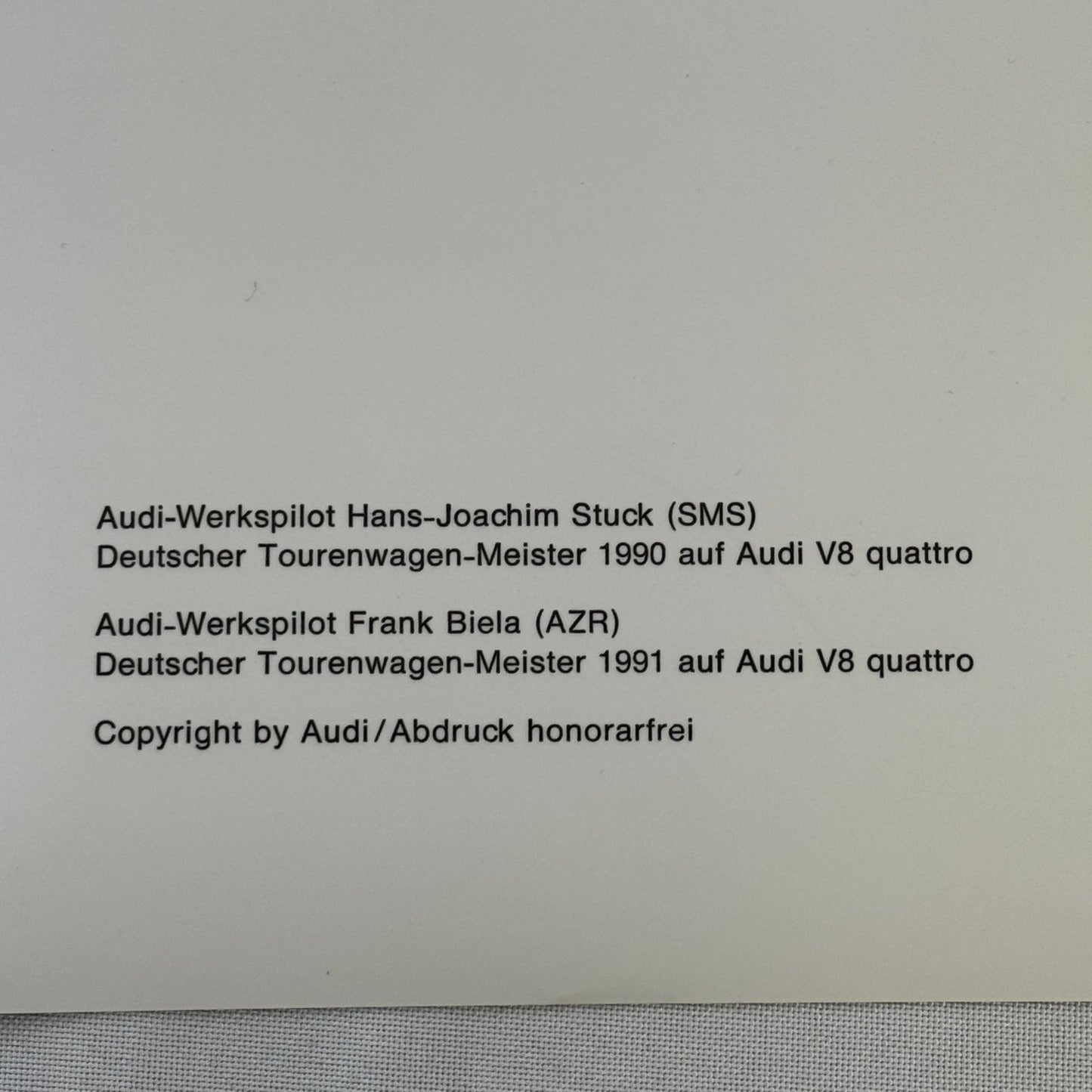 Audi V8 Quattro Racing Press Photo Hans Joachim Stuck Frank Biela