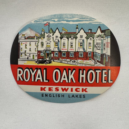 Vintage Travel Luggage Label Royal Oak Hotel Keswick English Lakes UK
